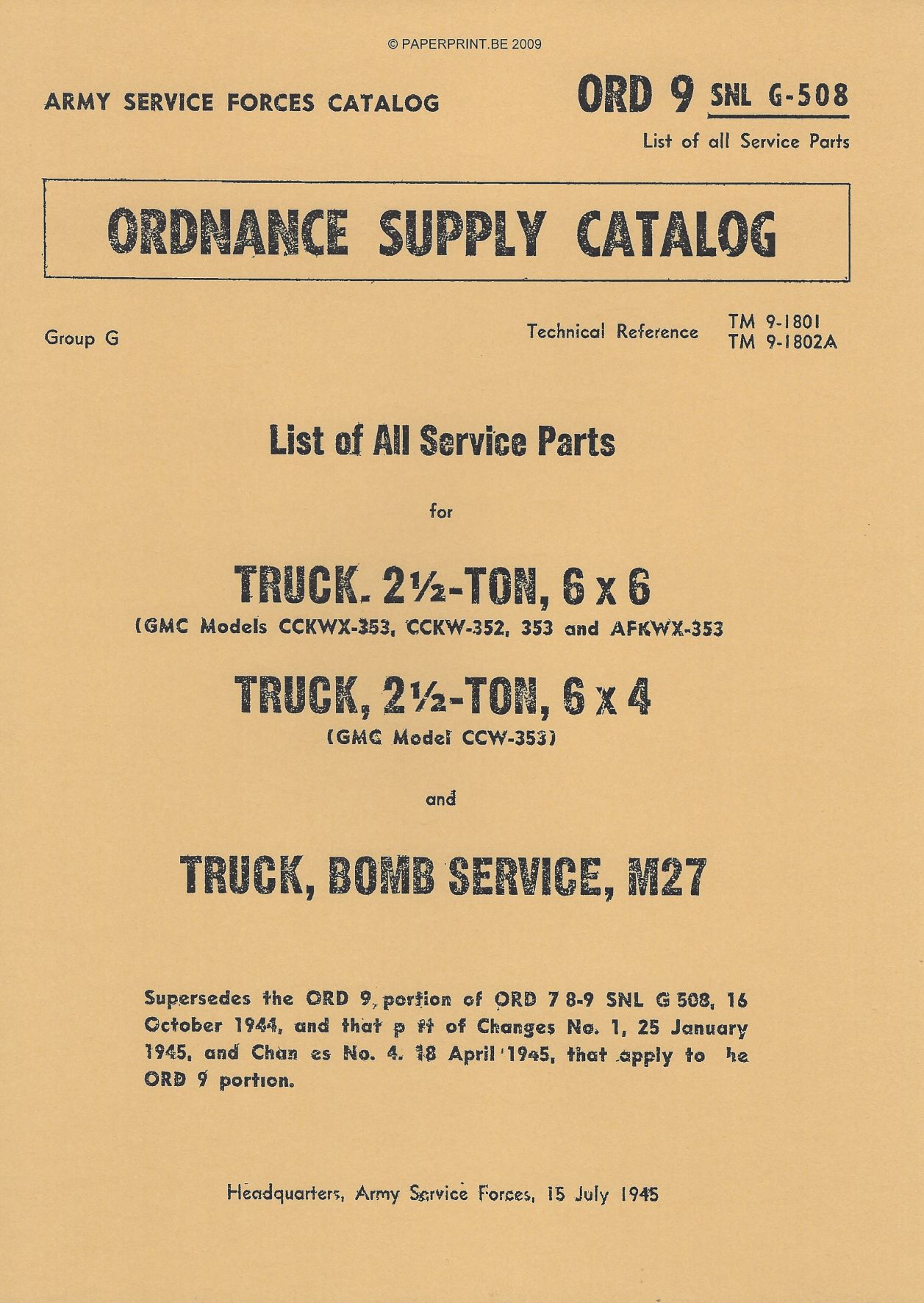 SNL G-508 US PARTS LIST FOR CMC TRUCK, 2 ½ - TON, 6x6 AND TRUCK, 2 ½ - TON, 6x4